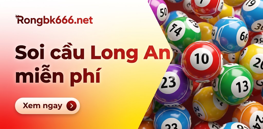 Dự đoán xổ số Long An hôm nay