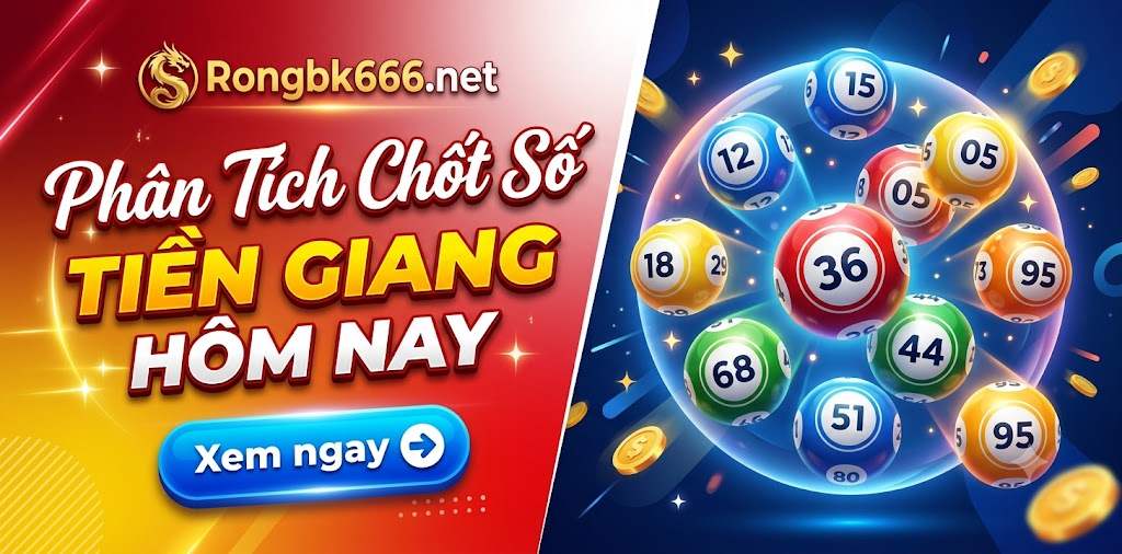 Soi cầu xổ số Tiền Giang chính xác nhất