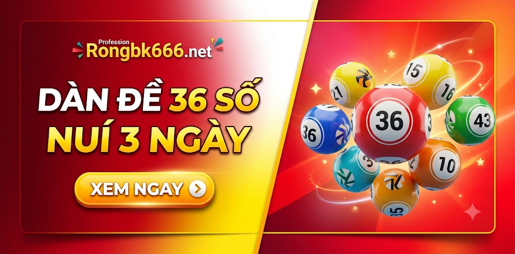 nuôi dàn de 36 số khung 3 ngày 