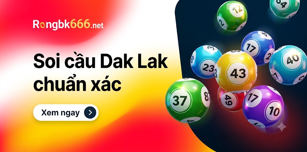 Soi cầu DLK chính xác nhất