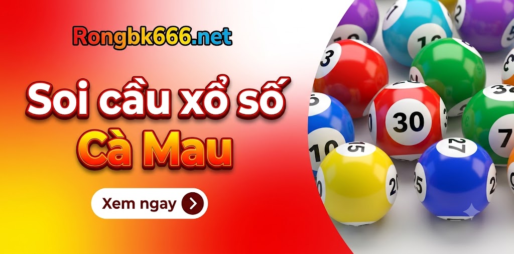 Soi cầu Cà Mau miễn phí