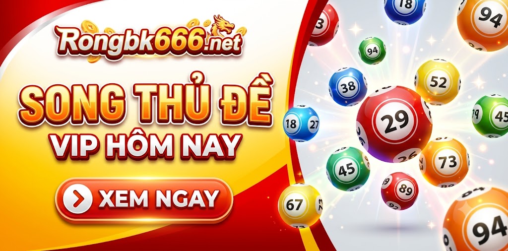 Soi cầu song thủ đề VIP hôm nay
