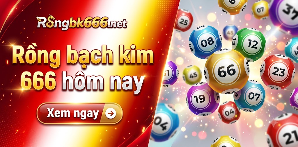 Rồng bạch kim 666 XSMB hôm nay